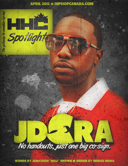 Artwork for HipHopCanada Spotlight Feature: JD Era (April 2012)