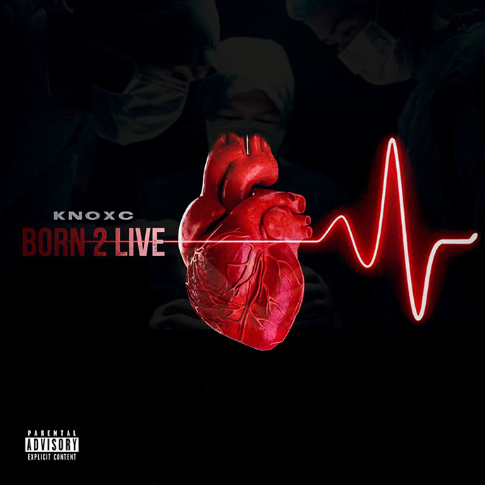 Artwork for Born 2 Live by Knoxc